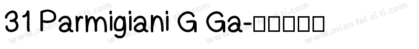 31 Parmigiani G Ga字体转换